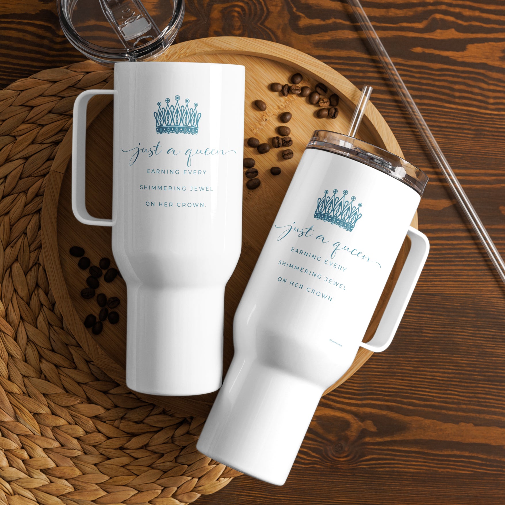 Travel tumbler insulated water bottle with lid and straw with Just a Queen inspirational quote white cup with teal aqua blue crown design
